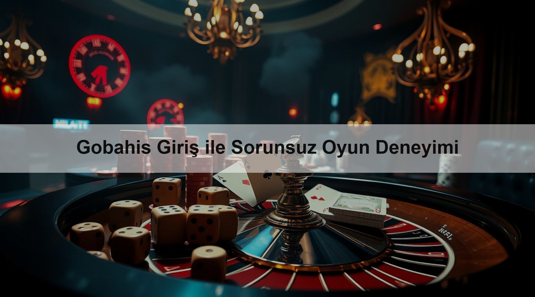 Gobahis Giriş ile Sorunsuz Oyun Deneyimi